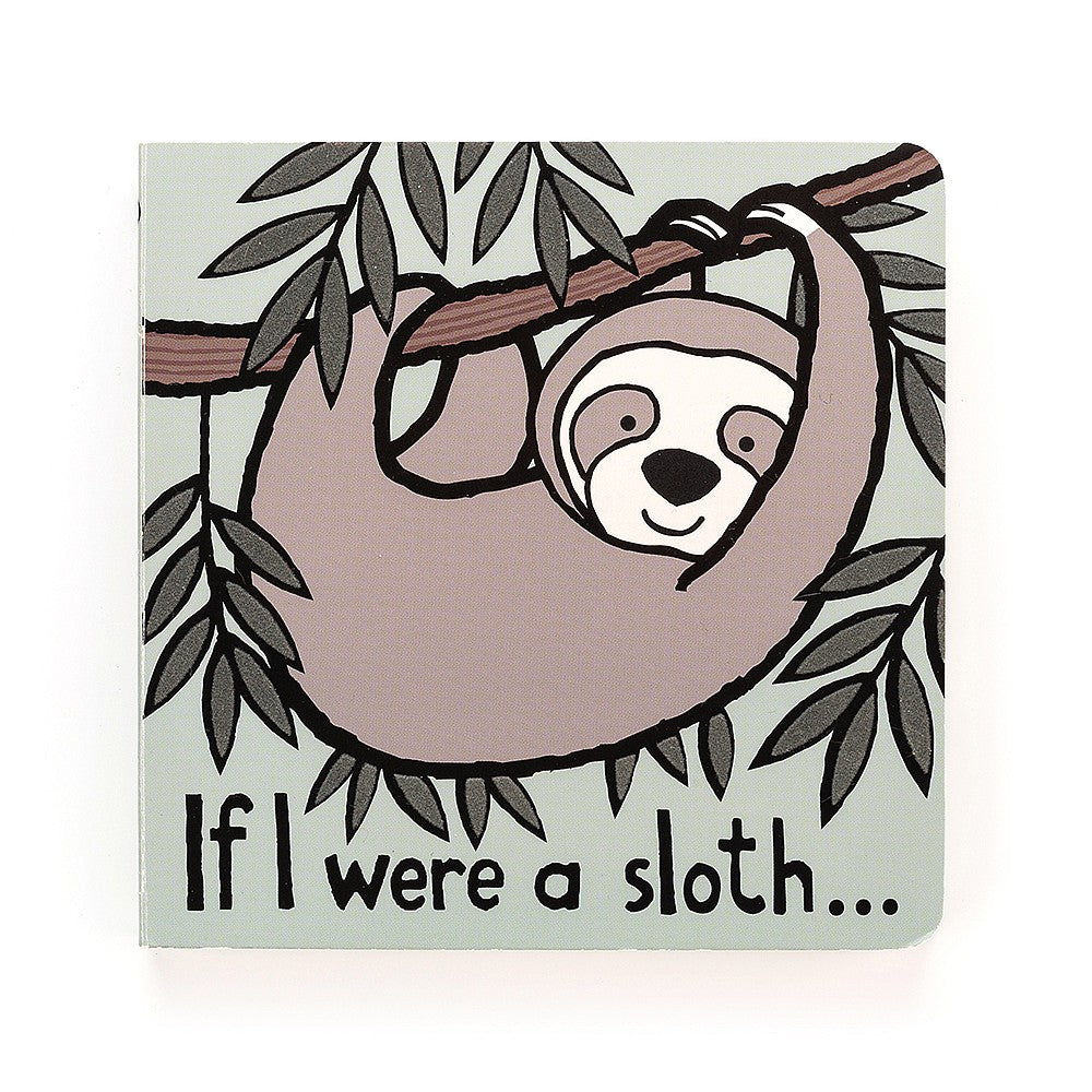 If I were a Sloth Book Gifts Jellycat