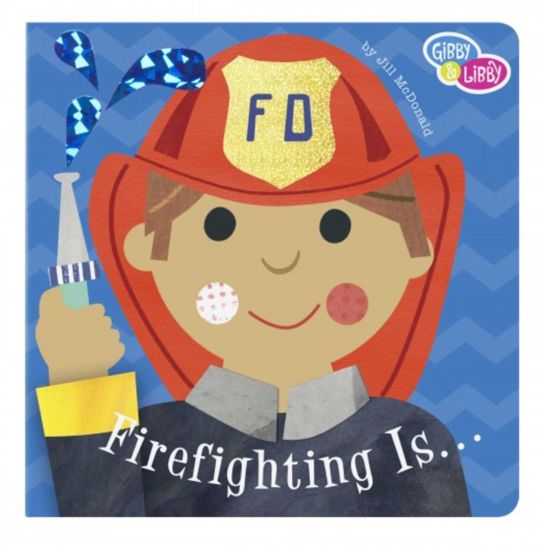 Firefighting is Gifts CR Gibson