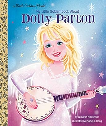 Little Golden Book - Dolly Parton Books Penguin Random House
