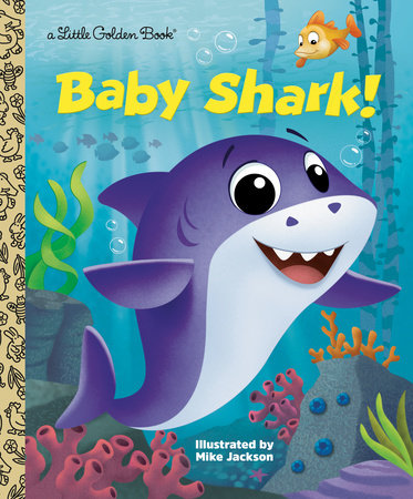 Little Golden Book - Baby Shark Books Penguin Random House   