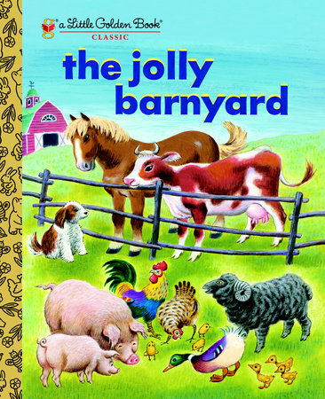 Little Golden Book - The Jolly Barnyard Gifts Penguin Random House   