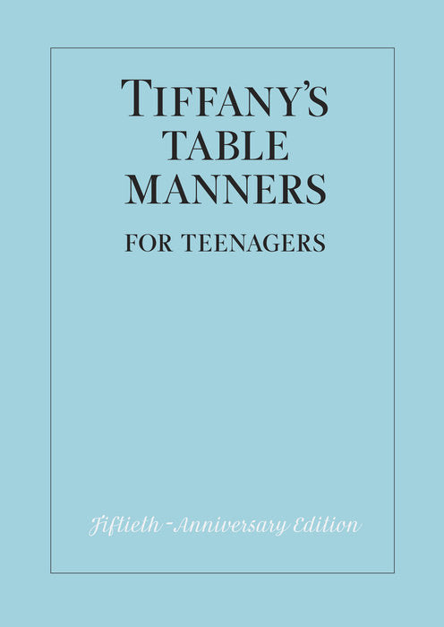 Tiffany's Table Manners for Teens Books Penguin Random House   